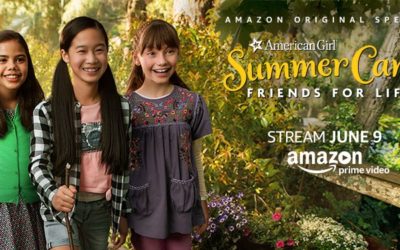 Amazon Original Special “An American Girl Story: Summer Camp, Friends for Life” Now Available Exclusively for Prime Members