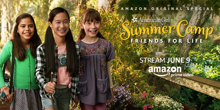 Amazon Original Special “An American Girl Story: Summer Camp, Friends for Life” Now Available Exclusively for Prime Members